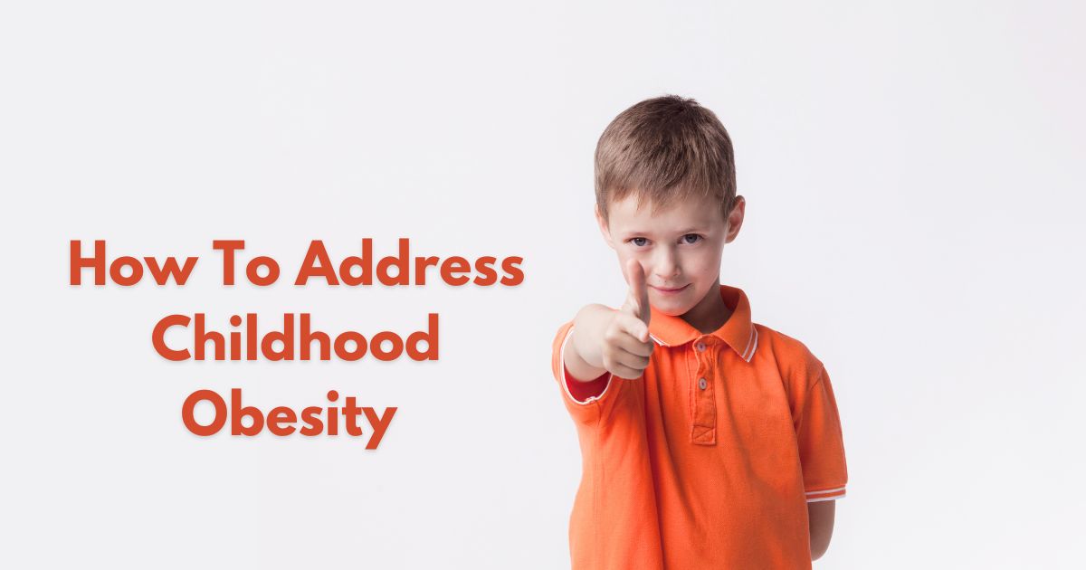 How to address childhood obesity