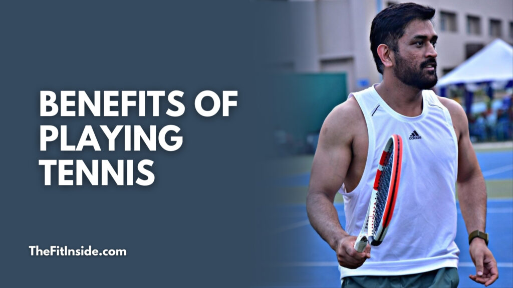Tennis khelne ke fayde