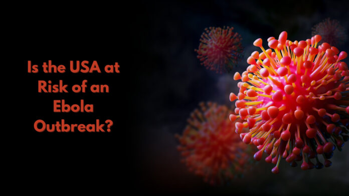 Could the Ebola virus pose a threat to the USA?