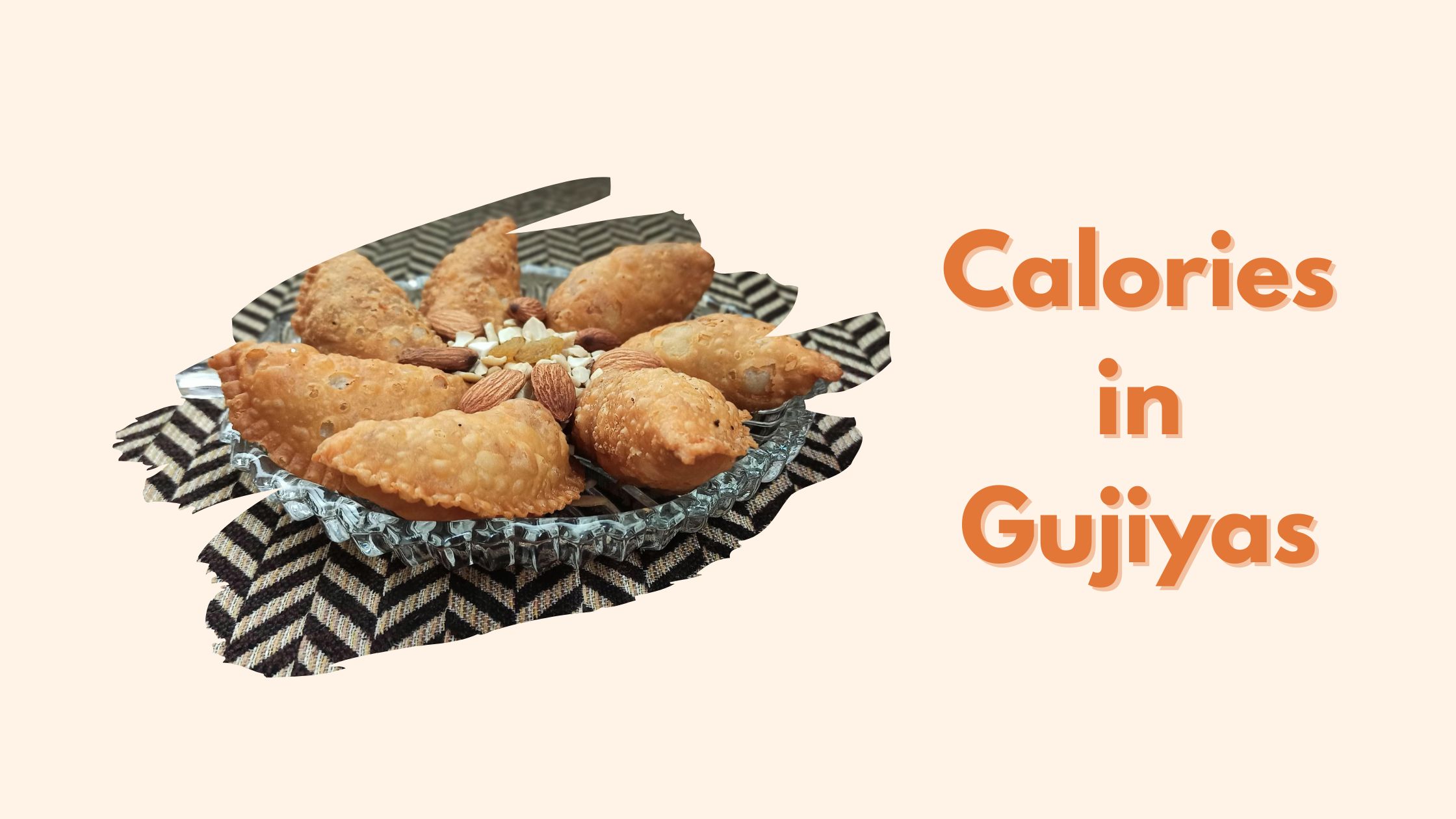 Gujiya me kitni calories hoti hai? | An image of: how may calories are there in Gujiya