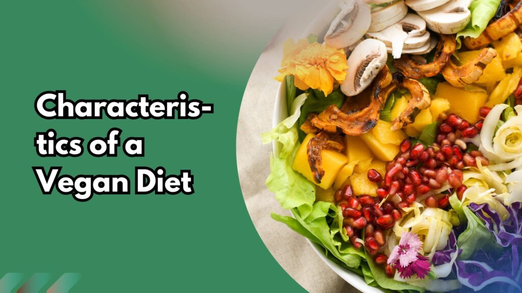 A colorful vegan salad bowl with mushrooms, pomegranate seeds, roasted vegetables, and fresh greens, representing the characteristics of a vegan diet.