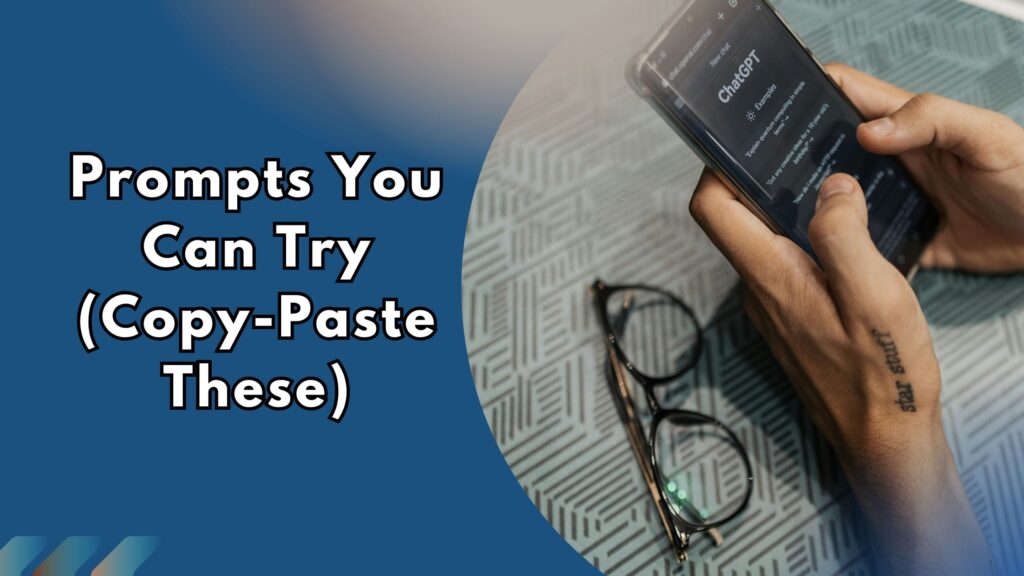 Try these ready-made ChatGPT prompts for quick meal planning inspiration.