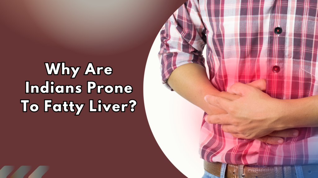 Person experiencing abdominal discomfort related to fatty liver disease in Indians