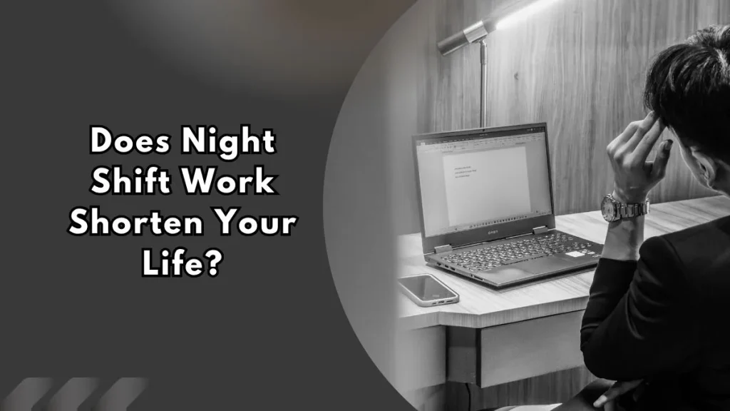 Does-Night-Shift-Work-Shorten-Your-Lifespan Man working late, illustrating whether night shift work shortens your life